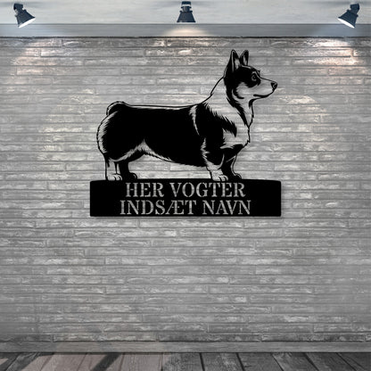 Corgi skilt - her vogter jeg metalskilt med personlig navn. Unik hundeejer gaveide..