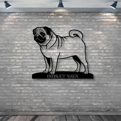 Mops hundemetalskilt med personlig tekst..