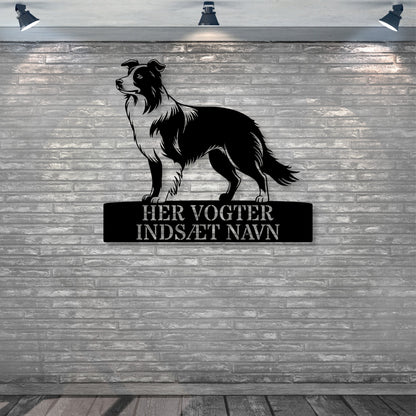 Special Border Collie "her vogter jeg" metalskilt med personlig navn. Unik hundeejer gaveide..