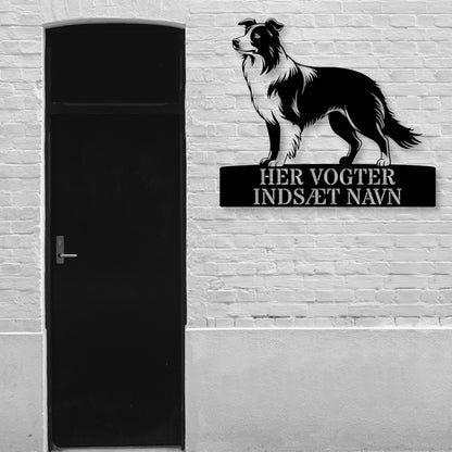 Special Border Collie "her vogter jeg" metalskilt med personlig navn. Unik hundeejer gaveide.